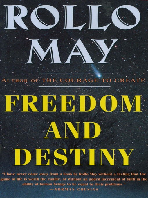 Title details for Freedom and Destiny by Rollo May - Available